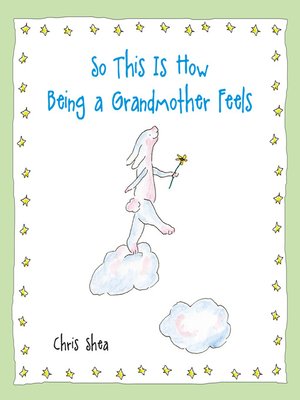 cover image of So This Is How Being a Grandmother Feels